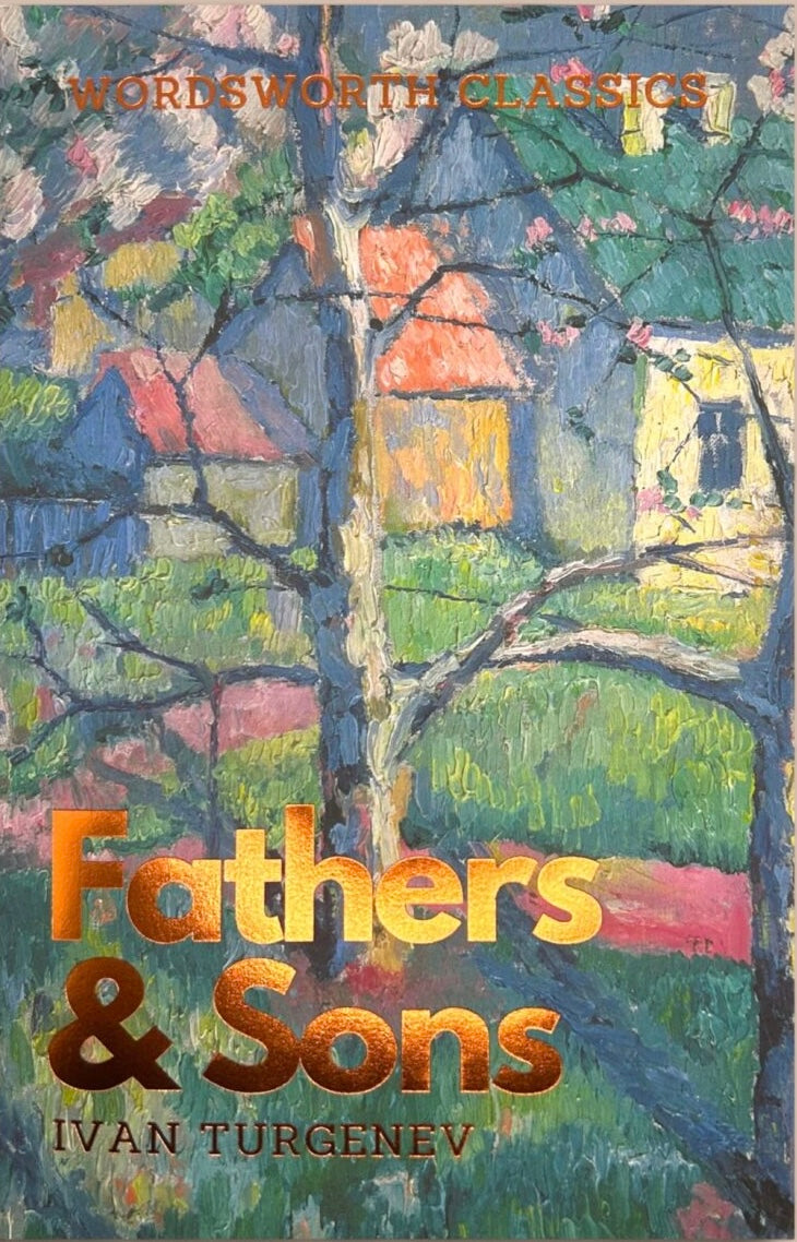 Fathers and Sons by Ivan Turgenev