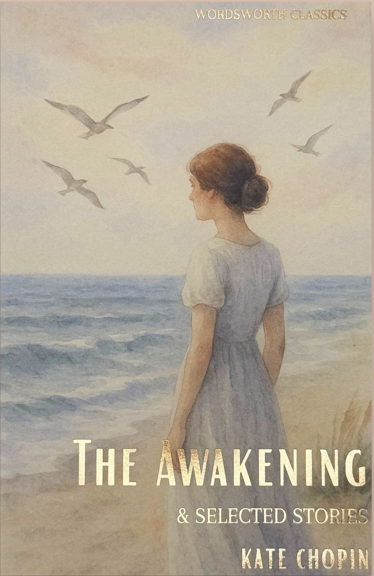 The Awakening & Selected Stories by Kate Chopin