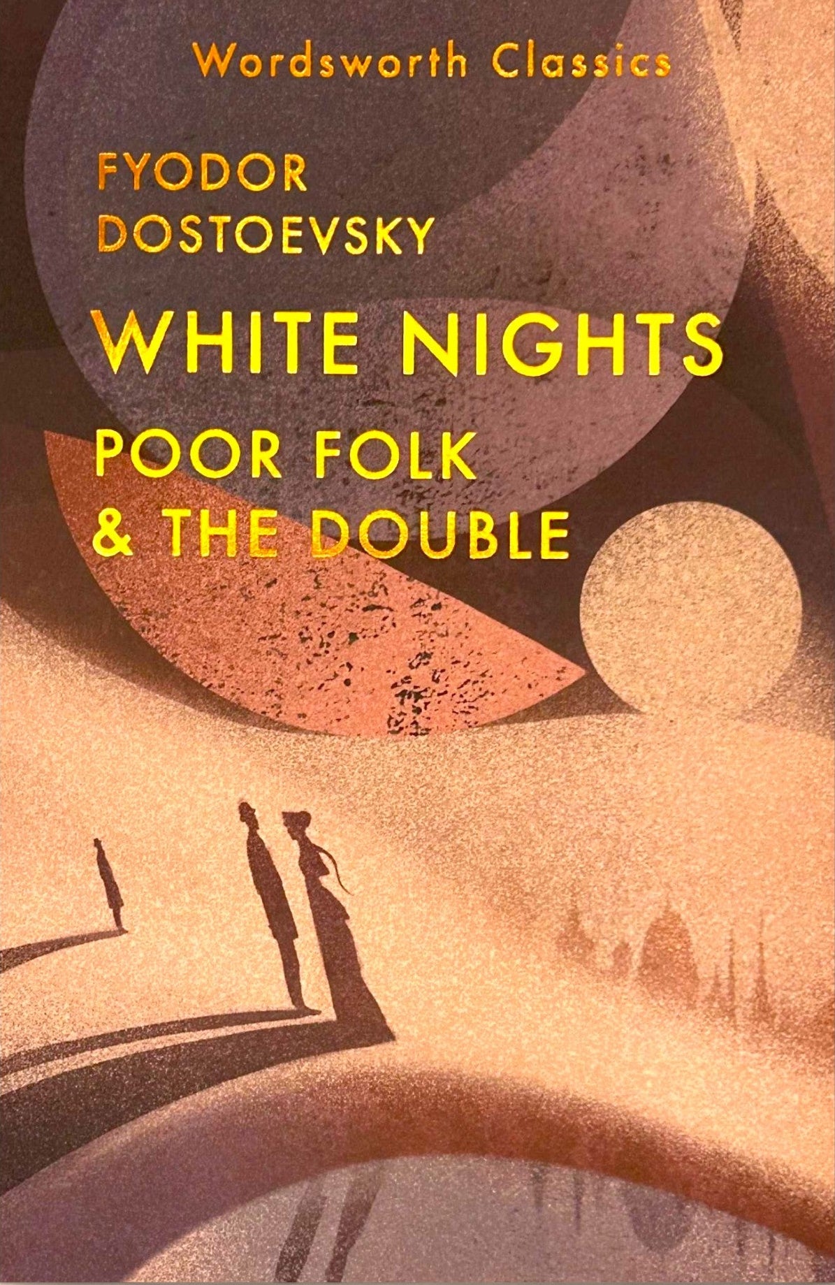 White Nights; Poor Folk; The Double by Fyodor Dostoevsky
