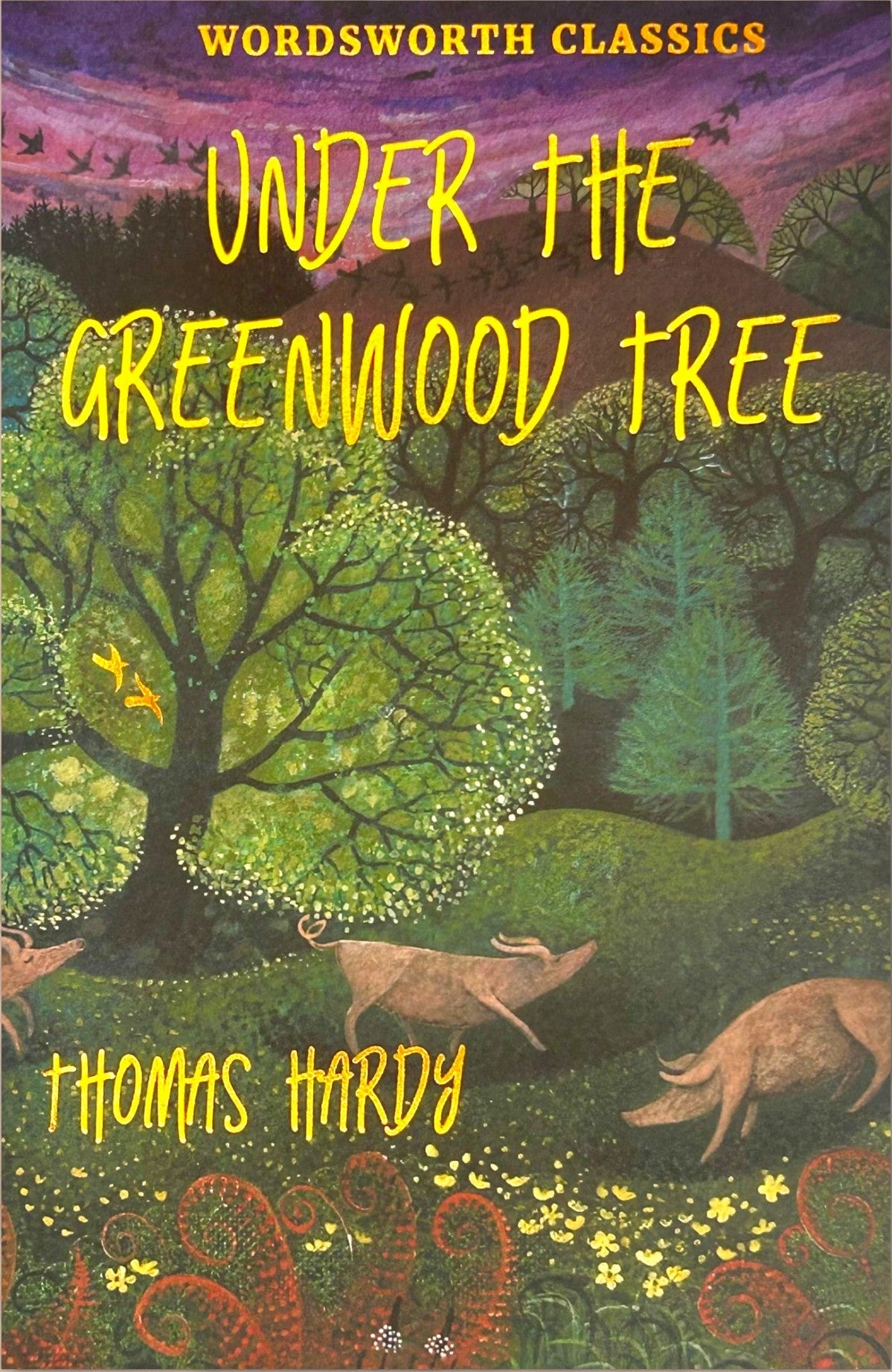 Under the Greenwood Tree by Thomas Hardy