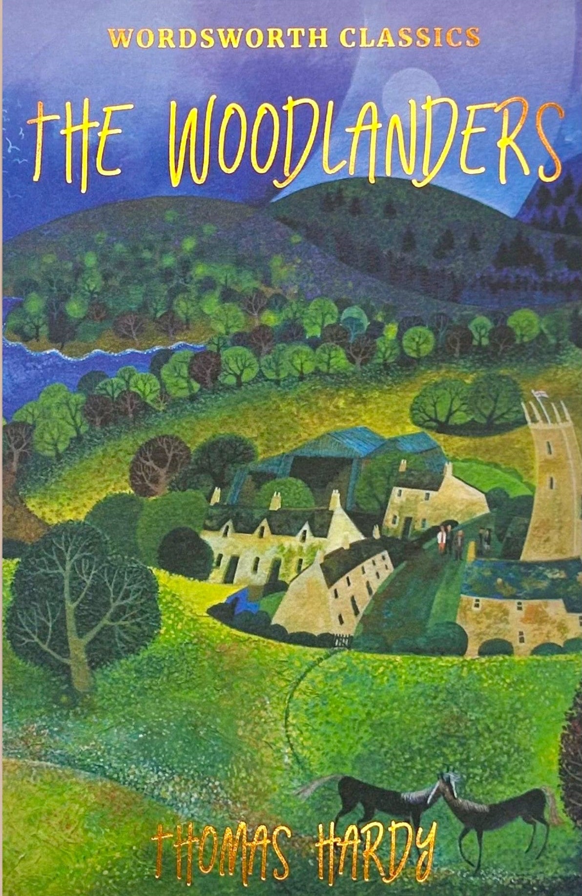 The Woodlanders by Thomas Hardy