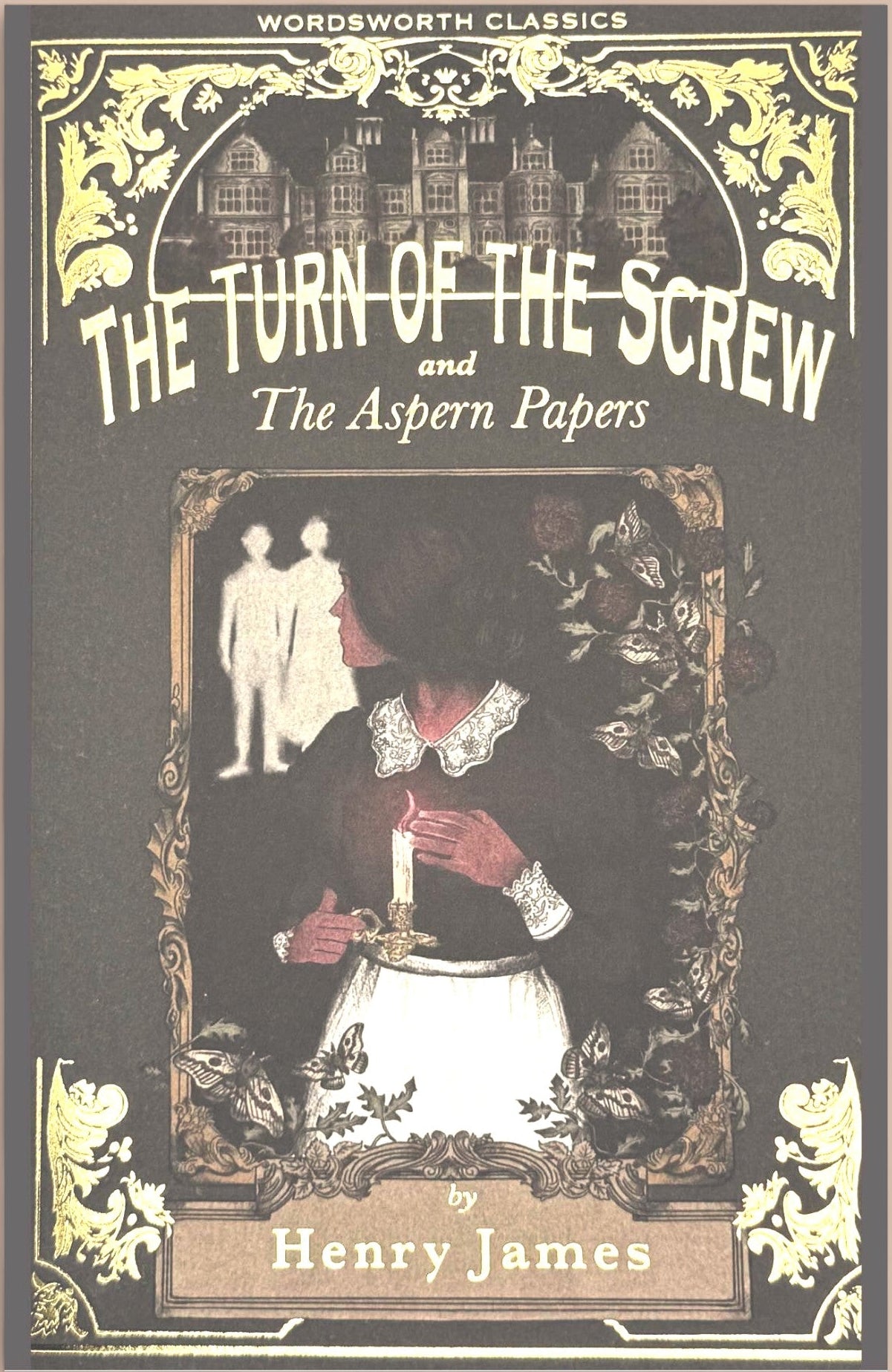 Turn of the Screw & The Aspern Papers by Henry James