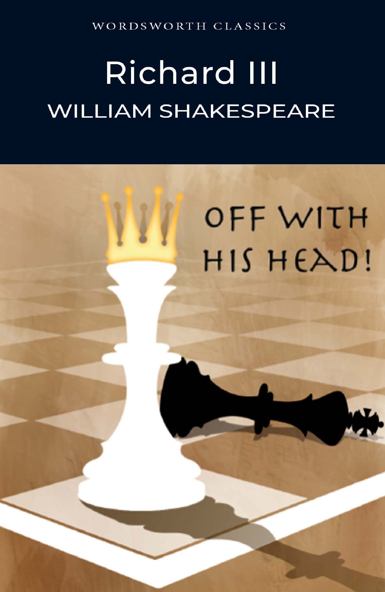 Richard III by William Shakespeare