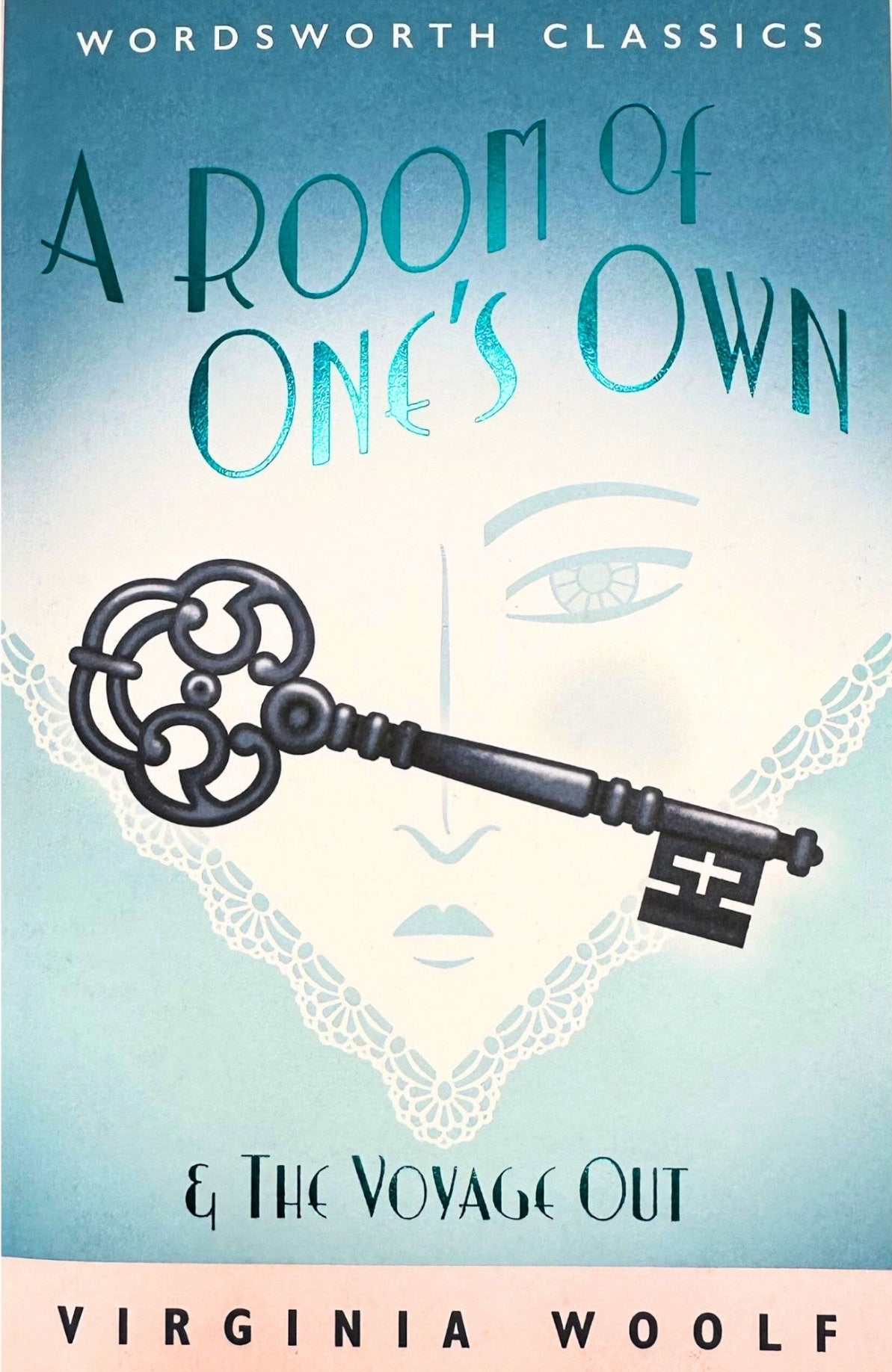 A Room of One’s Own & The Voyage Out by Virginia Woolf