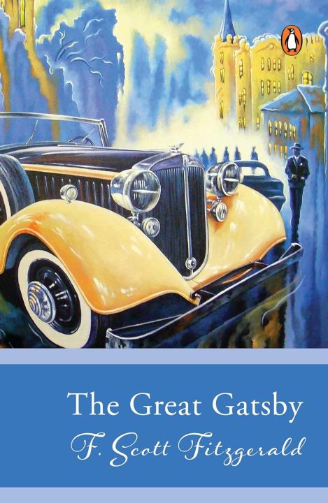 The Great Gatsby by F Scott Fitzgerald