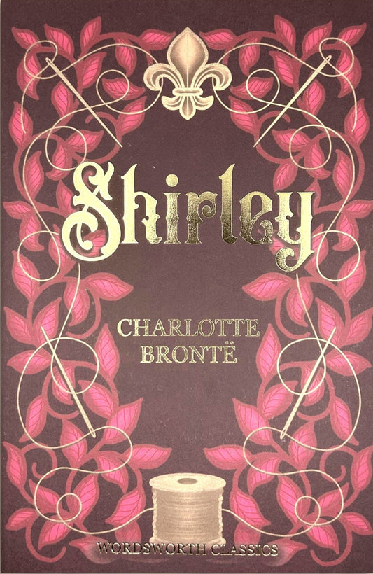 Shirley by Charlotte Bronte