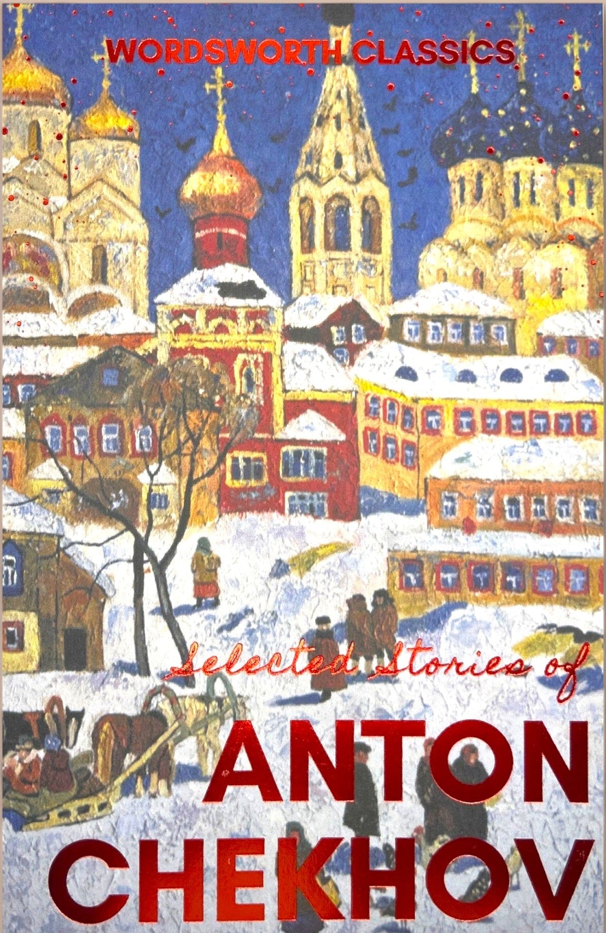 Selected Stories of Anton Chekhov