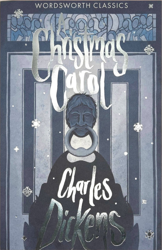 A Christmas Carol by Charles Dickens