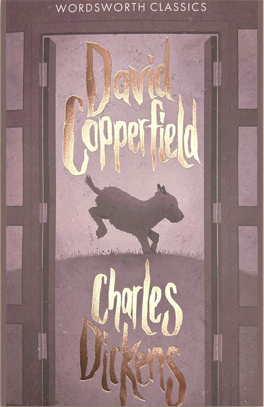 David Copperfield by Charles Dickens