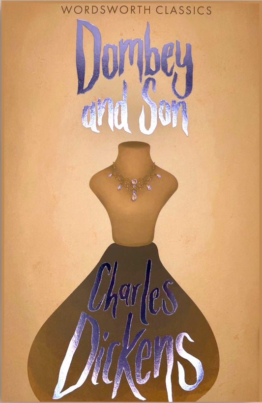 Dombey and Son by Charles Dickens