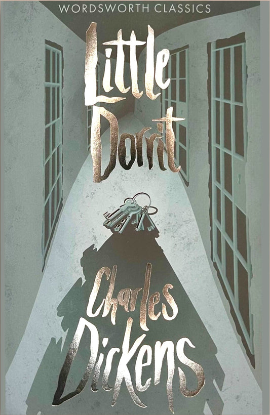 Little Dorrit by Charles Dickens