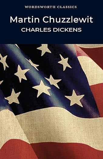 Martin Chuzzlewit by Charles Dickens
