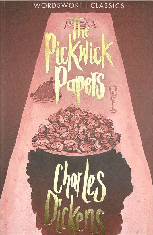 The Pickwick Papers by Charles Dickens
