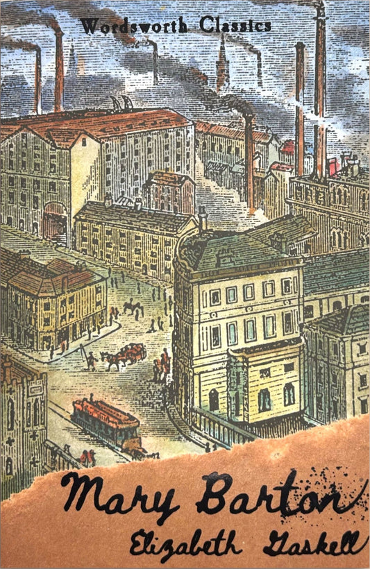 Mary Barton by Elizabeth Gaskell