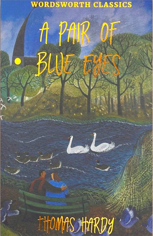 A Pair of Blue Eyes by Thomas Hardy