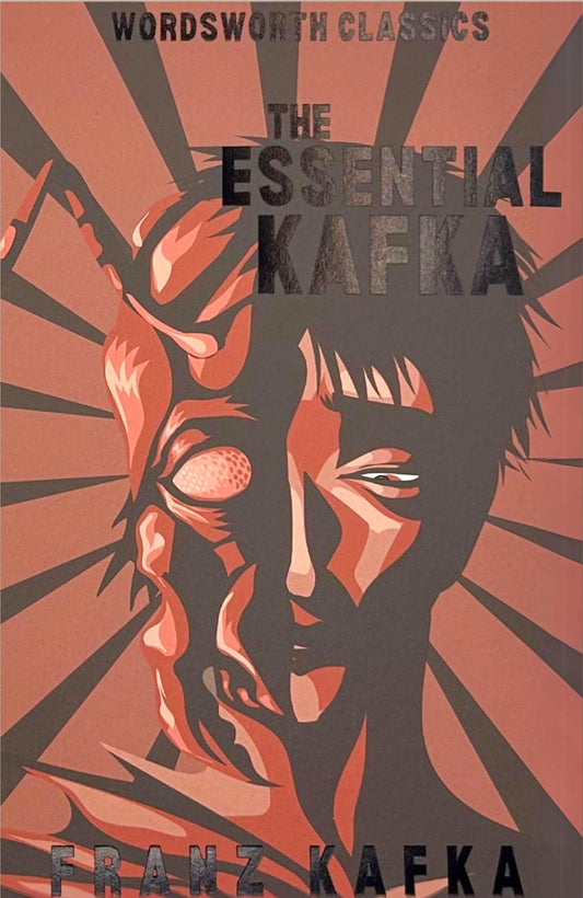 The Essential Kafka by Franz Kafka