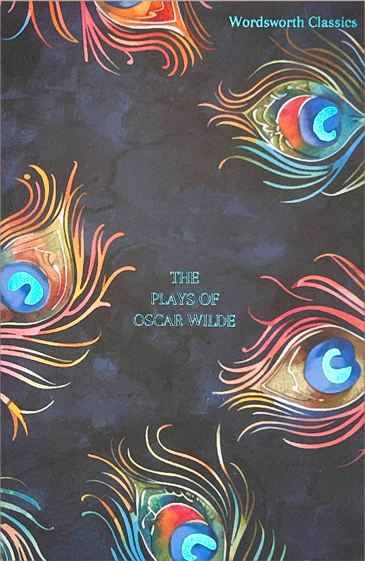 The Plays of Oscar Wilde