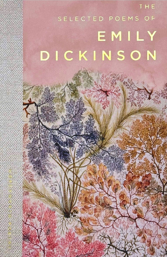 The Selected Poems of Emily Dickinson