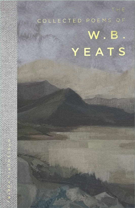The Collected Poems of W.B. Yeats