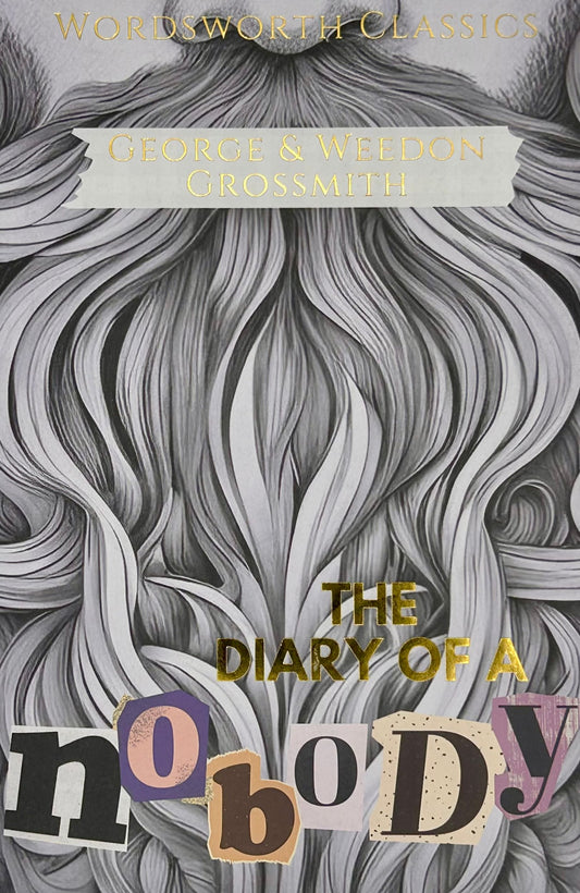 The Diary of a Nobody by George and Weedon Grossmith