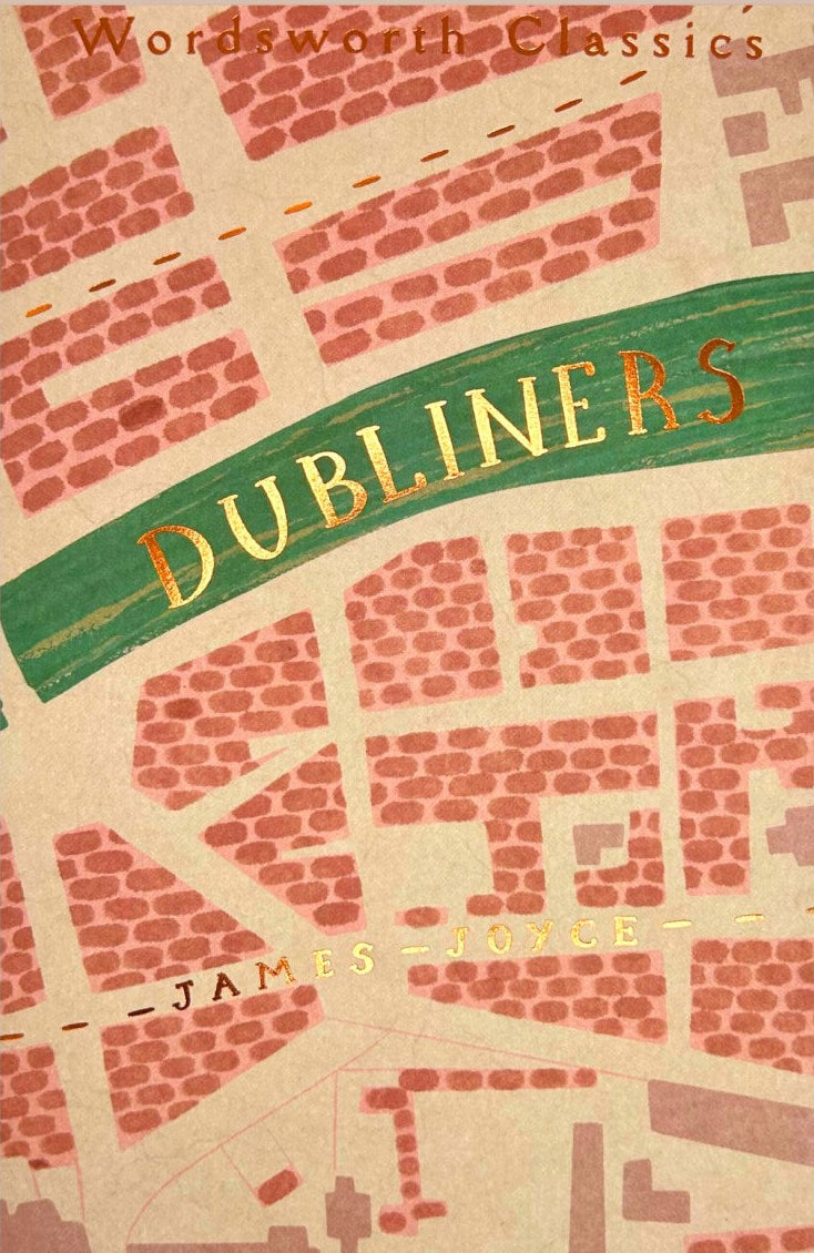 Dubliners by James Joyce